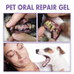 Pet Oral Repair Gel